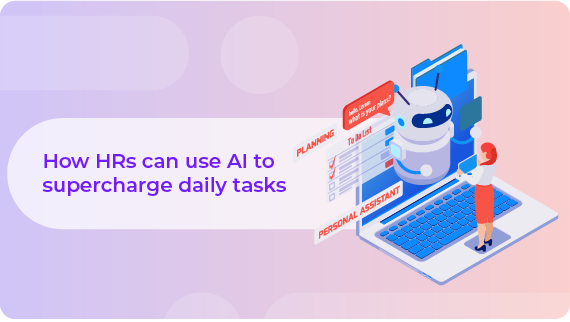 How HRs can use AI for tasks